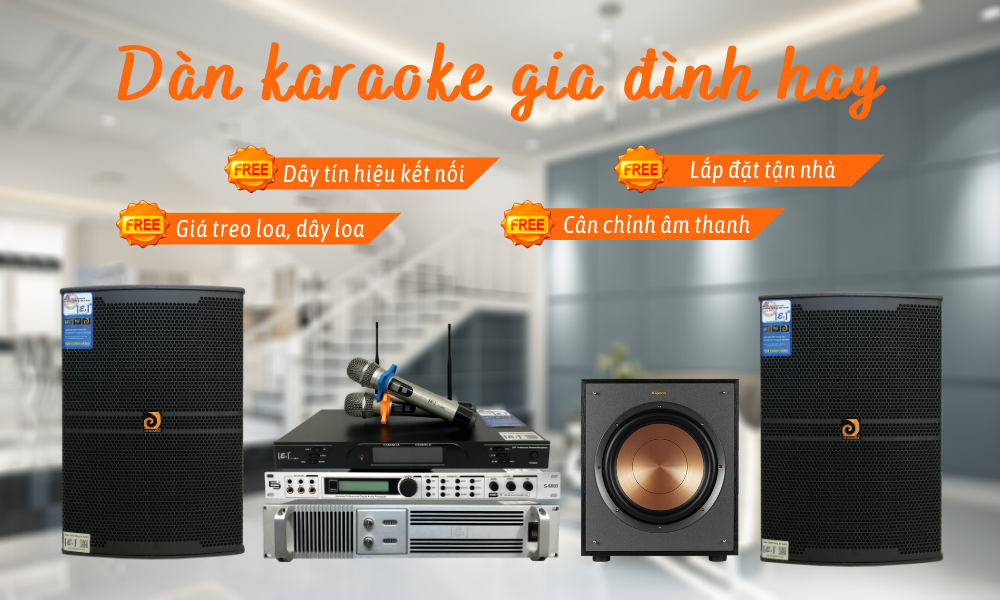 Dàn karaoke gia đình hay