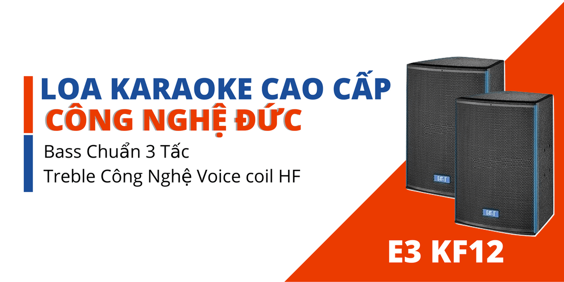 Loa karaoke E3 KF12 nhập khẩu chính hãng